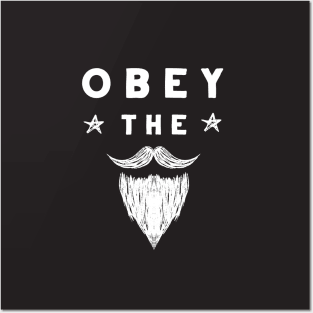 Obey The Beard Posters and Art